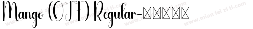 Mango (OTF) Regular字体转换